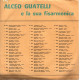 °°° 552) 45 GIRI - ALCEO GUATELLI - SPERANZE PERDUTE / BALLANDO LA POLKA °°° - Autres - Musique Italienne