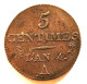 DUPRE - 5 Centimes  L'An 4  - VARIETE  A Sans Barre Horizontale - 1795-1799 French Directory