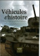 VEHICULES D HISTOIRE 10 ANS IMAGES SOUCHEZ A HAILLICOURT CHAR CHENILLETTE CAMION CANON TRACTEUR - Véhicules