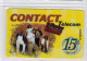 Carte à Code - Contact Telecom - KASSAV Photo Groupe - 15 € - RARE - Voir Scans - Antilles (Françaises)