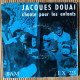BAM EX 223 - 45T EP - Jacques Douai Chante Pour Les Enfants - Formati Speciali