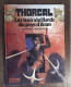 Thorgal : Les Trois Vieillards Au Pays D'Aran_ De Rosinski Et Van Hamme_edition Du Lombard - Thorgal
