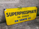 Delcampe - Ancienne Plaque Émaillée Super Phosphate Émail Alsacienne De Strasbourg Agricole - Plaques émaillées (après 1960)