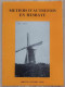 Livre - Métiers D'autre Fois En Hesbaye - Service Culturel Geer - Publicité à L'arrière  - Pépinière à Lens St Servais - Handel