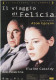 CINEMA - IL VIAGGIO DI FELICIA - 1999 - PICCOLA LOCANDINA CM. 14X10 - Pubblicitari