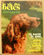 216/ LA VIE DES BETES / BETES ET NATURE N° 216 Du 7/1976, Voir Sommaire - Animaux