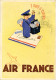 Air France - Cartolina Della Compagnia Spedita A Tariffa Ridotta - Marcophilie (Avions)