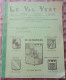 Le Val Vert - Bulletin Trimestriel Du Cercle D'information Et D'histoire Locale Des Ecaussines Et Henripont 4è Trim 1987 - Ecaussinnes