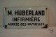 C9 Authentique Plaque émaillée Infirmière Huberland Mutuelle - Emailplaten (vanaf 1961)