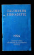 Calendrier Bernadette 1954, Carnet, Maison Mère Des Soeurs De La Charité, 58, Nevers, 16 Pages, 4 Scans, Frais Fr 2.25 E - Klein Formaat: 1941-60