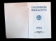 Calendrier Bernadette 1954, Carnet, Maison Mère Des Soeurs De La Charité, 58, Nevers, 16 Pages, 4 Scans, Frais Fr 2.25 E - Kleinformat : 1941-60