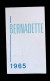 Calendrier Bernadette 1965, Carnet, Maison Mère Des Soeurs De La Charité, 58, Nevers, 15 Pages, 4 Scans, Frais Fr 2.25 E - Petit Format : 1961-70