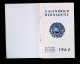 Calendrier Bernadette 1962, Carnet, Maison Mère Des Soeurs De La Charité, 58, Nevers, 16 Pages, 4 Scans, Frais Fr 2.25 E - Kleinformat : 1961-70