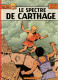 ALIX " LE SPECTRE DE CARTHAGE " CASTERMAN - Alix