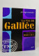 La Vie De Galilée - French Authors