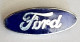 FORD - Auto Car Automotive PINS BADGES A13/10 - Ford