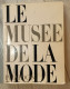 LE MUSEE DE LA MODE 2004 Monde De La Mode Et Les Personnalités En Photos - Fashion