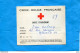 Cotisation Croix Rouge-carte N° 0170712 -1969 Avec Timbre De Cotisation Plus Vignette  N°0473712 - Red Cross