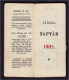 Hungary Naptar 1905 Calendar - 28 Pages (see Sales Conditions) - Kleinformat : 1901-20