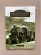 Die Moseltalbahn, Das "Saufbähnchen" (1902-1987) - Karl-Josef Gilles 2009 - 126 Pp - 23,5 X 16,5 Cm - Sutton Verlag GmbH - Verkehr