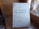 Georges PONSOT "Le Roman De La Rivière " Images De G. DELAW . éditions ROMBALDI.1923.(col8b) - Aventura