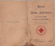 Boulogne S/Mer Livret De Dame Infirmière De Melle Wiart De 1930 Croix Rouge Française - 1915 - WW1 SSBM, ADF, UFF - Croix-Rouge