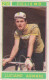 216 CICLISMO - LUCIANO ARMANI - VALIDA - CAMPIONI DELLO SPORT 1967-68 PANINI STICKERS FIGURINE - Cyclisme