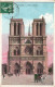 FRANCE - Paris - Notre-Dame - Carte Postale Ancienne - Notre Dame Von Paris