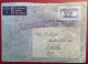 Scarce„POR AVION DESDE CARACAS HASTA ESTADOS UNIDOS“ San Cristobal RESELLADO 1937-1938 Air Mail Cover>Schweiz (Luftpost - Venezuela