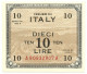 10 LIRE OCCUPAZIONE AMERICANA IN ITALIA BILINGUE FLC A-A 1943 A QFDS - Occupazione Alleata Seconda Guerra Mondiale