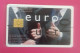 Jolie Telecarte à Puce  EURO - [7] Colecciones