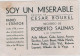 Soy Un Miserable Original De Cesar Salinas - Recuerdo De Roberto Salinas  5965 - Autres & Non Classés
