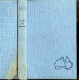 Au Pays Des Kangourous + Envoi De L'auteur - MAHUZIER ALBERT - 1958 - Livres Dédicacés