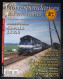 N°22 - 2006:Revue. CORRESPONDANCES FERROVIAIRES: Matériel Et Traction: A1A-A1A 68.000. - Trains