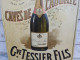 Ancienne Plaque Tôle Publicitaire Champagne Cave De L'Abbaye Tessier Fils - Liquore & Birra