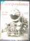 N°18 - 2005:Revue. CORRESPONDANCES FERROVIAIRES: Cie Du Nord: Des Cheminots Au Service Des Rothschild. - Trains