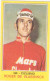160 ROGER DE VLAEMINCK - CICLISMO - VALIDA - CAMPIONI DELLO SPORT PANINI 1970-71 - Cyclisme