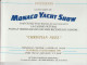 MONACO YACHT SHOW - INVITATION - 1991 - CHRISTIAN NEEL - GALERIE PICTURAL - VERNISSAGE - JAZZ BAND - C.T. PACK - - Biglietti D'ingresso