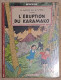 HERGE Le Rayon Du Mystere T2 L ERUPTION DU KARAMAKO B24  1958 - Hergé