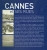 CANNES Et Ses Rues - Par Pierre Ipert - CANNES - Côte D'Azur