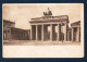 Allemagne. Berlin. Brandenburger Tor. 1900 - Brandenburger Deur