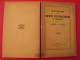 Centenaire De La Société Polymathique Du Morbihan 1826-1926. Lafolye , Vannes, 1927 - Bretagne