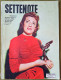 B254> Rivista < SETTENOTE > N° 10 Di OTTOBRE 1958 = Copertina CARLA BONI - Musica