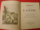Visages De L'Anjou. Horizons De France. Wagret Boussard Levron Aillard-Bourdillon. 1951 - Bretagne