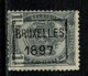 Belg. 1897 PREO  92 Bruxelles (2 Scans) - Roller Precancels 1894-99