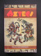 Aztecs: An Interpretation By Inga Clendinnen 1991 - Culture