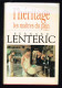 L'héritage Des Maitres Du Pain - Tome 2 - Bernard Lentéric - 1995 - 320 Pages 20,7 X 13,7 Cm - Aventura