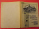 Notre-Dame Du Marillais à Travers Les âges. Louis Tricoire. Siraudeau Angers 1938. Anjou Maine Et Loire - Pays De Loire