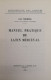 Manuel Pratique De Latin Médiéval. Connaissance Des Langues. Volume IV. - Altri & Non Classificati