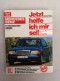 Jetzt Helfe Ich Mir Selbst.  Bd. 173., Mercedes-Benz C 200 Diesel, C 220 Diesel, C 250 Diesel : Ab Juni '93. - Verkehr